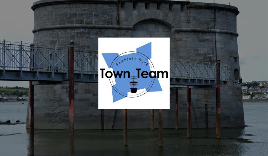 Pembroke Dock Tourism and Heritage Group and Town Team