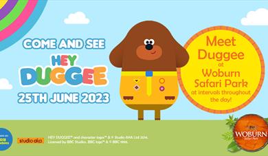 Meet Hey Duggee at Woburn Safari Park!