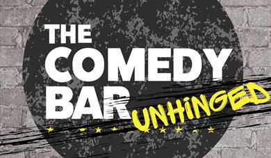 The Comedy Bar: Unhinged (May)