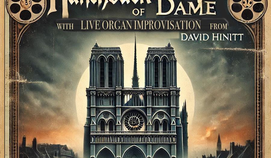 SILeNT FILM CONCeRT - The Hunchback of Notre Dame - LIVe ORGAN IMPROVISATION (FRee ADMISSION)