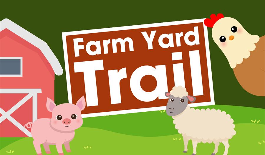 Farm Yard Trail