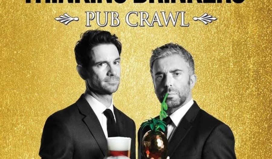 The Thinking Drinkers: Pub Crawl