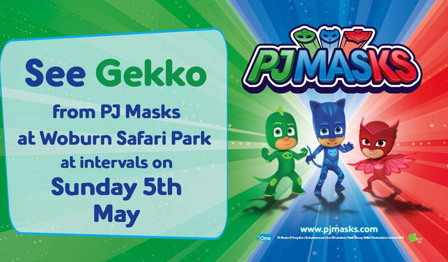 Meet Gekko from PJ Mask this May bank holiday at Woburn Safari Park