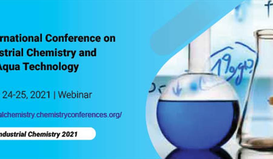 22nd International Conference on Industrial Chemistry and Aqua Technology