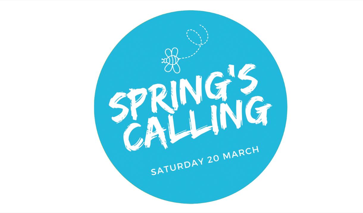 Spring's calling - Saturday 20 March