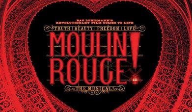 Moulin Rouge! The Musical