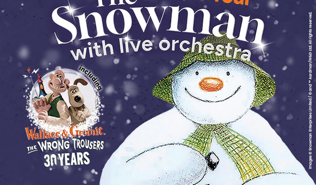 The Snowman film with live orchestra including Wallace & Gromit: The Wrong Trousers
