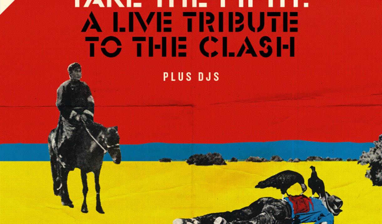 Take the Fifth - A Live Tribute To The Clash