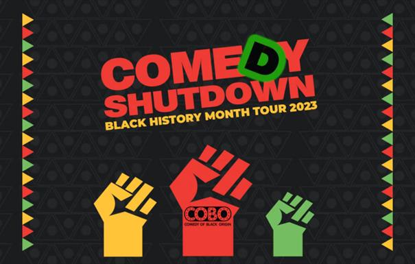 COBO: Comedy Shutdown - Black History Month Special (18+)
