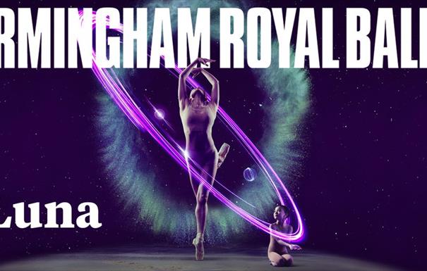 Birmingham Royal Ballet - Luna