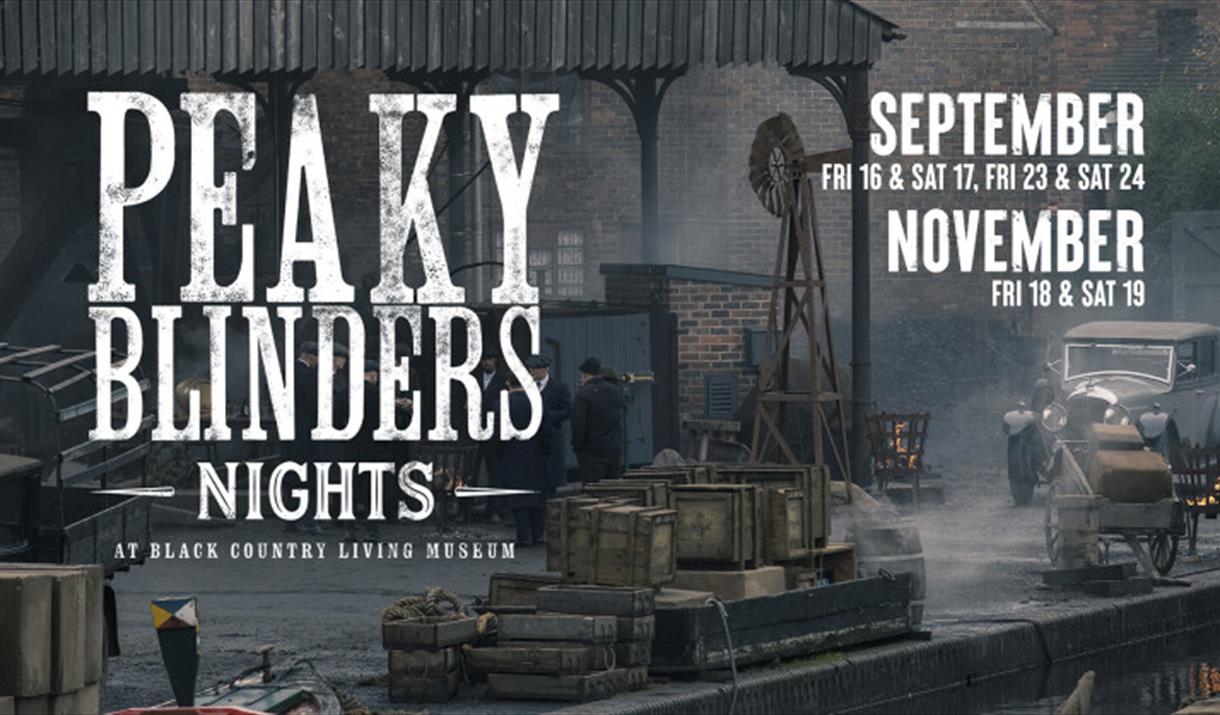 Peaky Blinders Nights at Black Country Living Museum