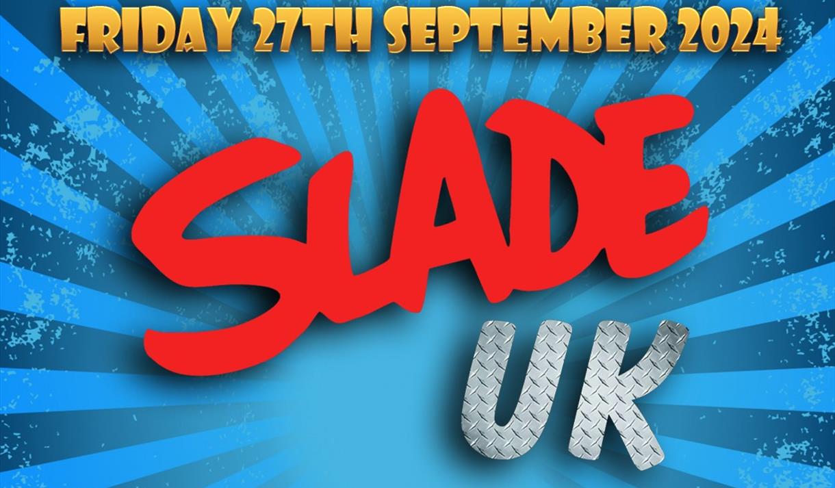 Slade Convention Poster Slade UK – Copy