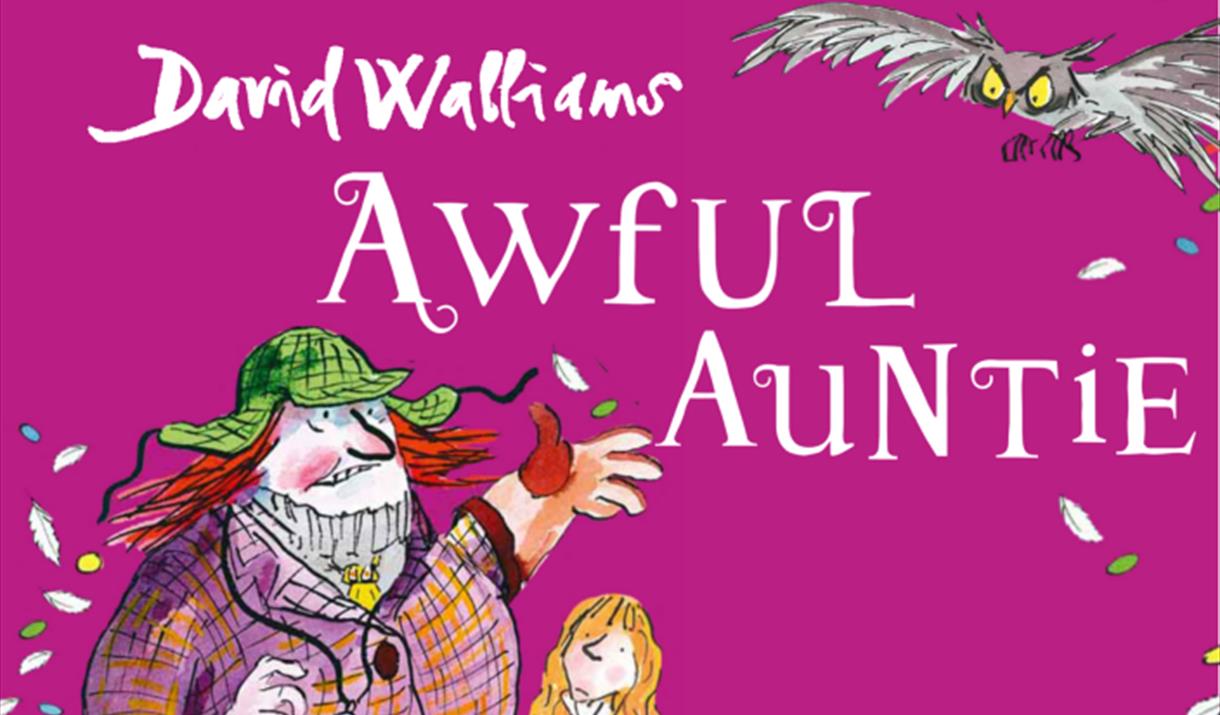 Awful Aunties by David Walliams