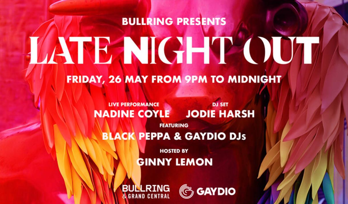 Bullring Presents Late Night Out