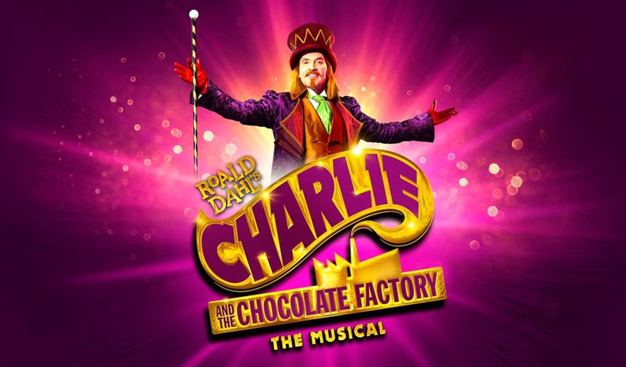 Charlie and the Chocolate Factory - The Musical