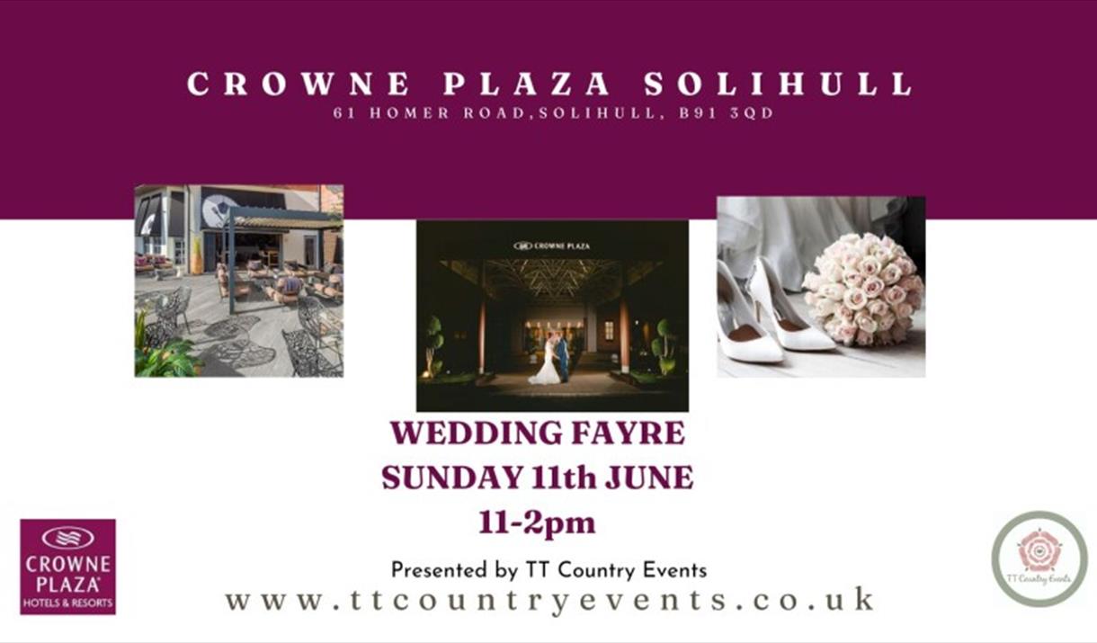 Wedding Fayre at the Crowne Plaza Solihulll