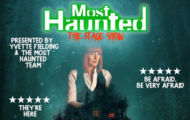 MOST HAUNTED:THE STAGE SHOW