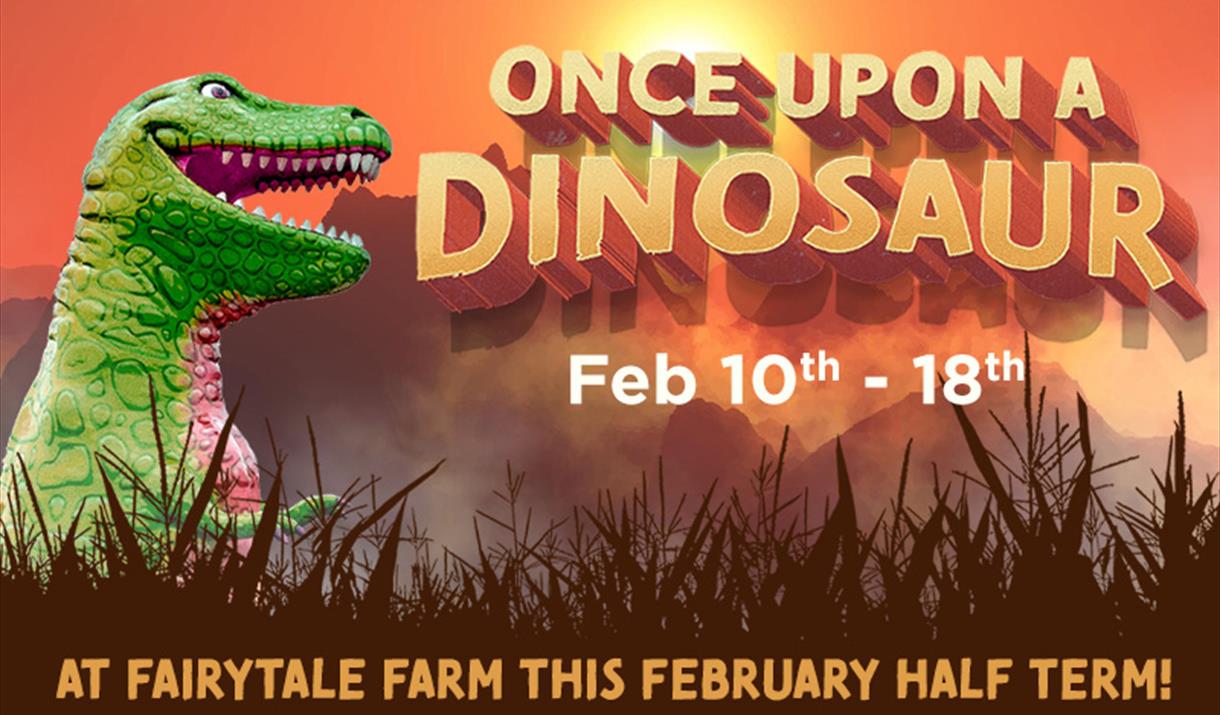 Once upon a dinosaur event at Fairytale Farm