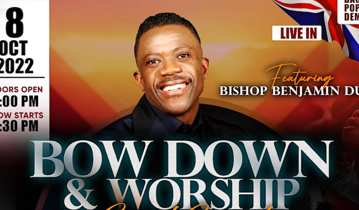 Bow Down & Worship Gospel Concert feat Bishop Benjamin Dube