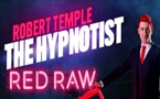 Robert Temple
The Hypnotist: Red Raw