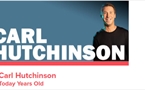 Carl Hutchinson - Today Years Old