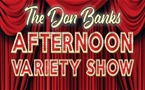 The Don Banks Afternoon Variety Show