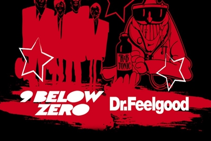 Nine Below Zero and Dr Feelgood