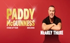 Paddy McGuinness
Nearly There...