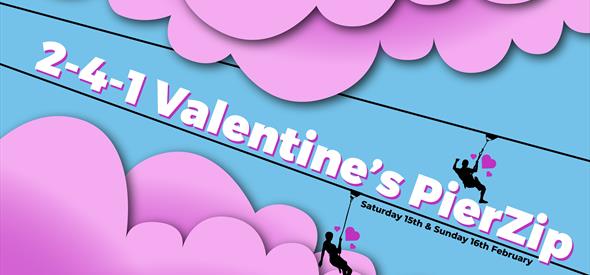 2-4-1 Valentine's PierZip Offer