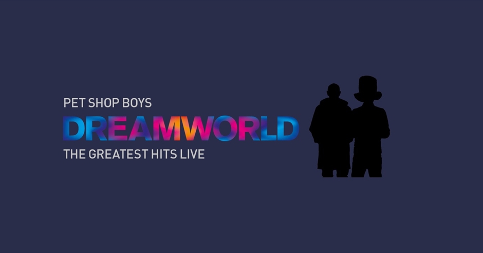 Pet Shop Boys announce UK & European Dates for 'Dreamworld: The