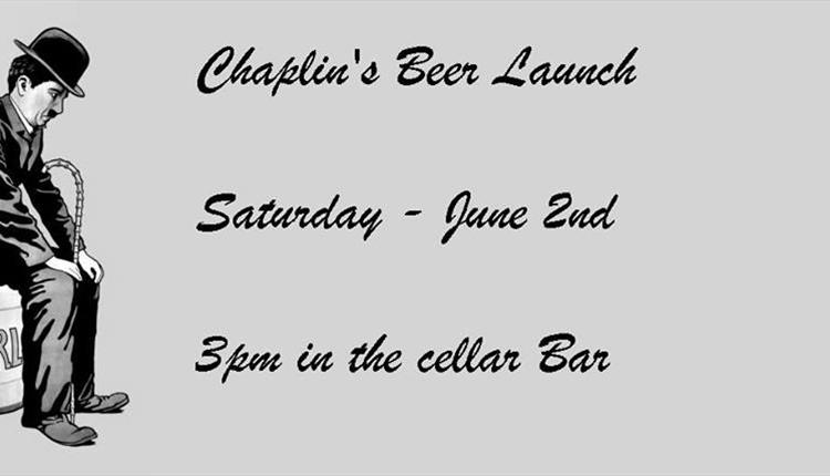 Chaplin's Beer launch event! in the Cellar Bar