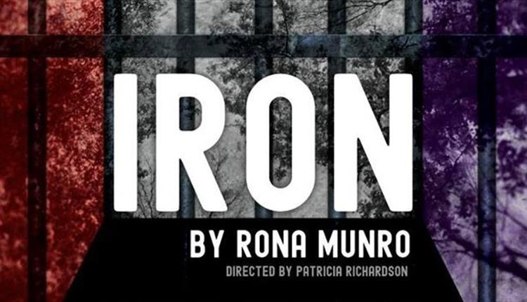 Impact Theatre presents: Iron