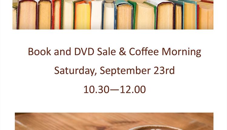 Book and DVD Sale & Coffee Morning