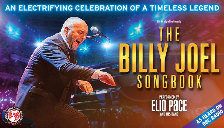Elio Pace Performing The Billy Joel Songbook on a blue and red colourful background with large gold font