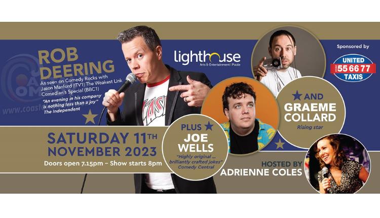 Poster of Rob Deering and other comedy acts at the lighthouse in Poole