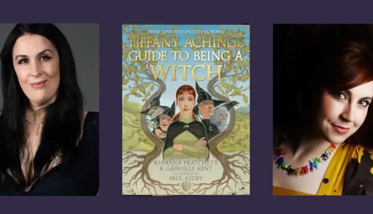 Photos of Rhianna Practchett, Gabrielle Kent and the cover of Tiffany Aching's Guide to being a Witch