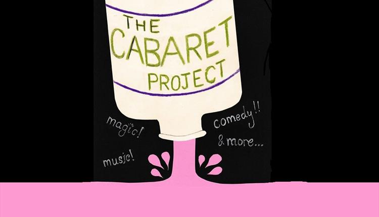 An Evening of Magic,Comedy,Music & More with The Caberet Project