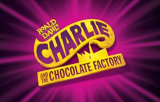 Charlie and the Chocolate Factory.