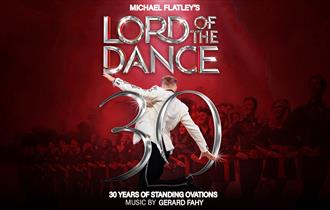 Lord of the Dance: 30th Anniversary