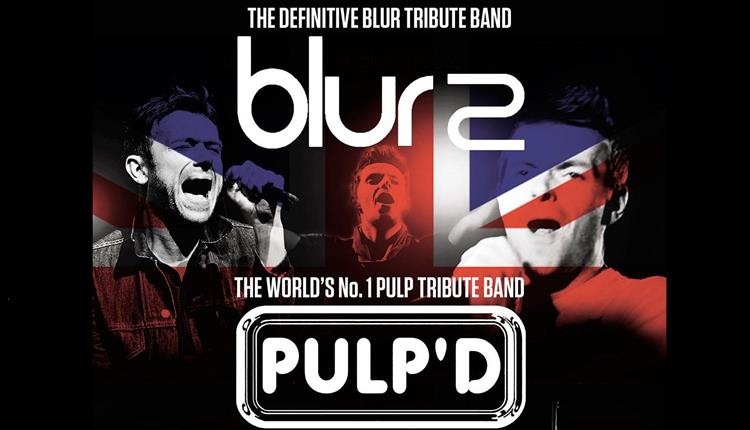 Blur2 / Pulp'd - Tributes to Blur & Pulp