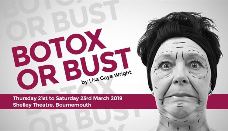 Botox or Bust
