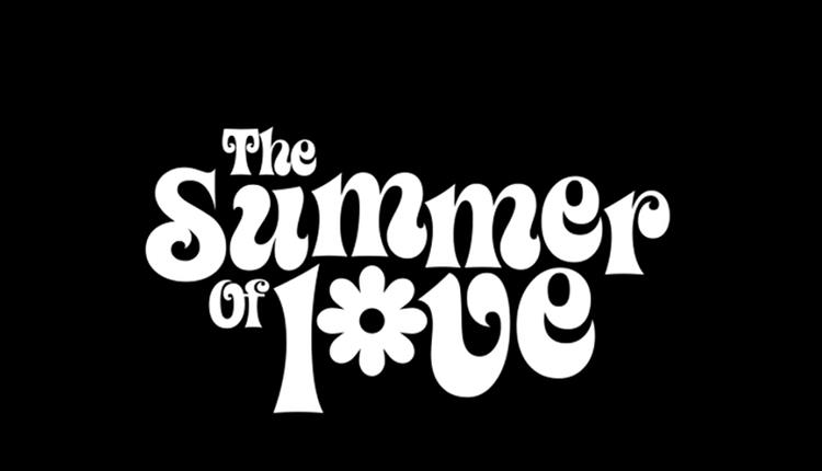 The Summer Of Love