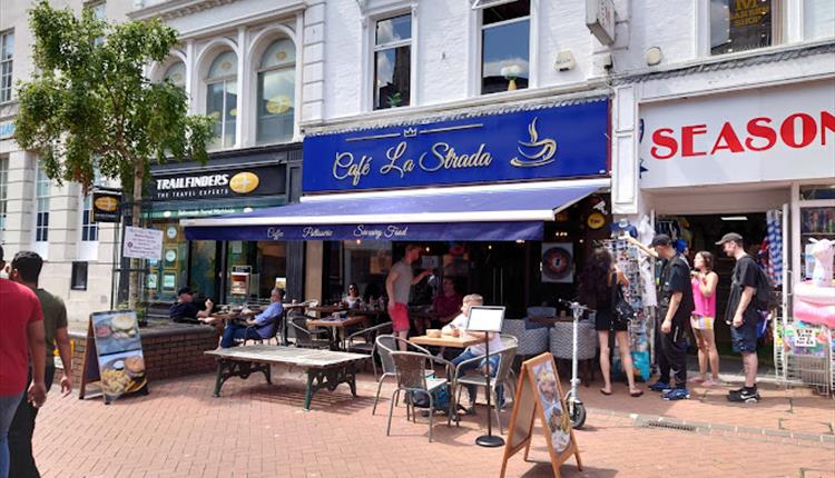Cafe La Strada from Bournemouth Highstreet