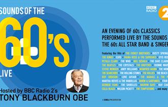 Sounds Of The 60s Live: Hosted By Tony Blackburn OBE