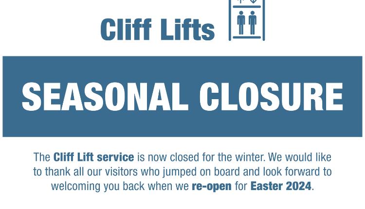 Cliff Lifts now closed for the winter.