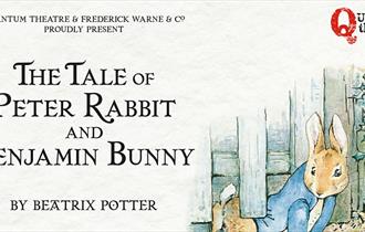 The Tale of Peter Rabbit and Benjamin Bunny - Quantum Theatre