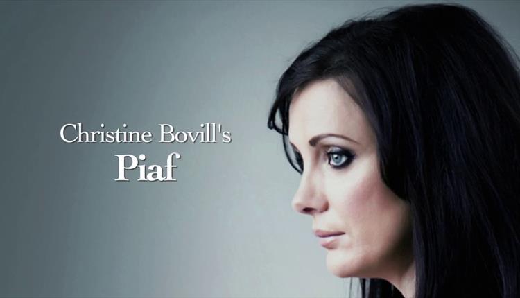 Christine Bovill / Piaf