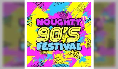 Noughty '90s Festival Brighton 2025