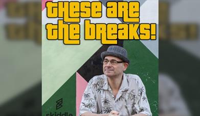 These are the Breaks