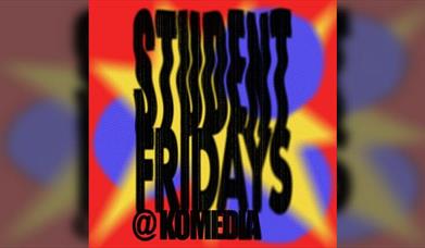 Student Fridays @ Komedia